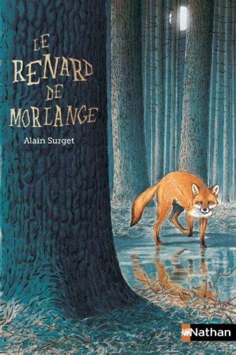 Roman - Le renard de Morlange, Nathan jeunesse - ISBN 9782092506691