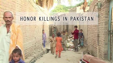 Honor Killing In Pakistan Youtube