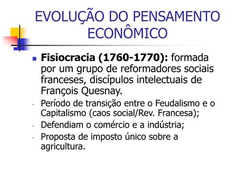 A Evolução Do Pensamento Econômico Atravessou Diversos Períodos Históricos