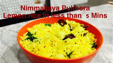 Nimmakaya Rice Pulihora In 5 Minutes The Best Recipe Of Lemon Rice