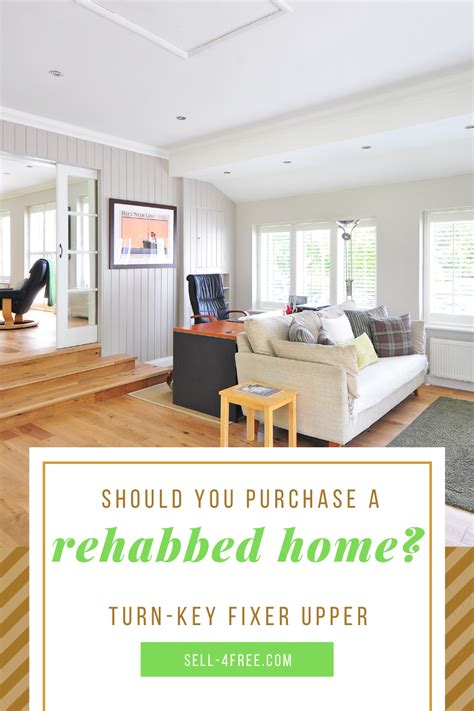 Should You Purchase A Rehabbed Home