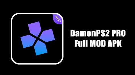 All versions of app (mods + free). DamonPS2 PRO MOD APK 3.2 Full Unlocked (Paid for Free ...