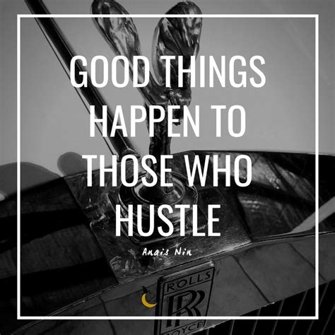 20 Hustle Quotes To Get You Motoivated To Keep Grinding - Luzdelaluna