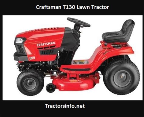 Craftsman T130 Lawn Tractor Price Specs Review Attachments 2024