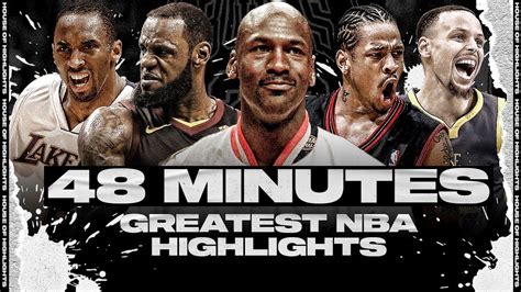 48 Minutes Of The Greatest Nba Highlights To Keep You Entertained