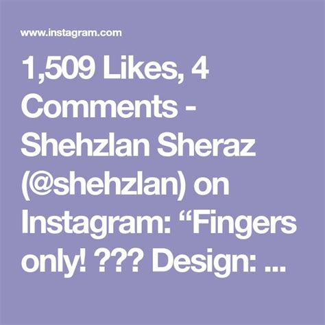 1509 Likes 4 Comments Shehzlan Sheraz Shehzlan On Instagram