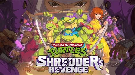 Teenage Mutant Ninja Turtles Shredders Revenge Reveals Radical