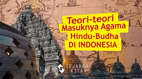 Teori Masuknya Agama Hindu Budha Di Indonesia YouTube