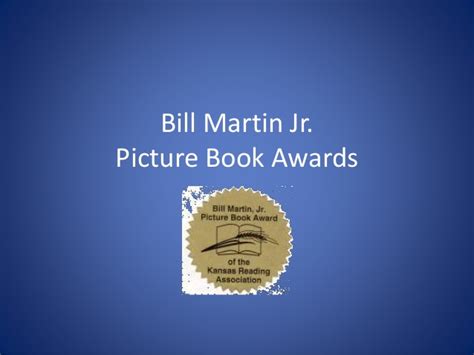 Bill Martin Jr Award