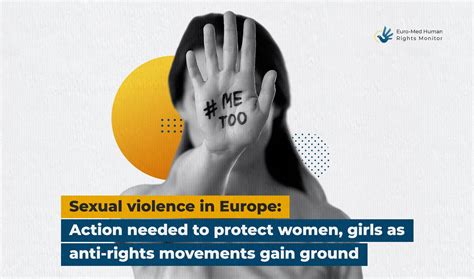 Sexual Violence In Europe Action Needed To Protect Women Girls As Anti Rights Movements Gain