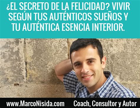 Frases De Motivación El Secreto De La Felicidad Coach Consultor