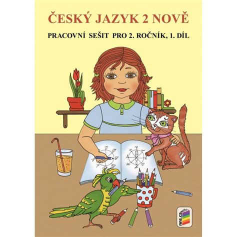 0253 Český Jazyk 2 NovĚ 1 Díl Pracovní Sešit Školní Brašničkacz