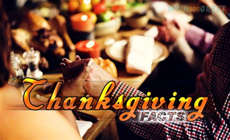Thanksgiving 10 Interesting Facts You Didnt Know About It