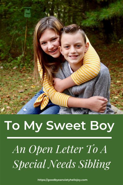 An Open Letter To A Special Needs Sibling Good Bye Anxiety Hello Joy