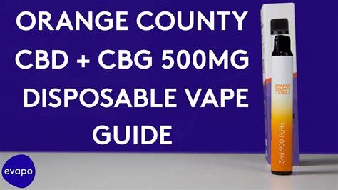 Orange County Cbd Cbg Disposable Vape Youtube
