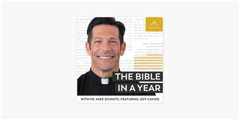 ‎the Bible In A Year With Fr Mike Schmitz On Apple Podcasts