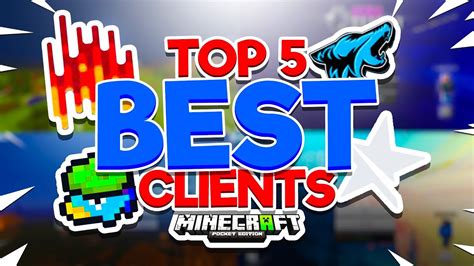 Top 5 Best Clients For Mcpe Minecraft Bedrock Edition Youtube