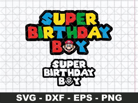 Super Mario Birthday Boy Svg Cut File Cricut Clipart