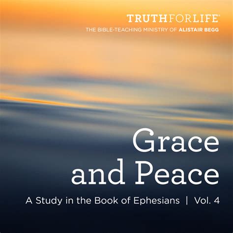 Grace And Peace Volume 4 Store Truth For Life