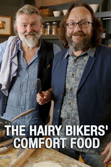 The Hairy Bikers Comfort Food Season 1 Rotten Tomatoes