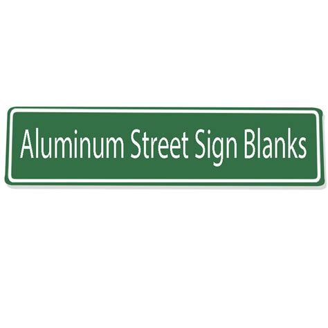 Aluminum Metal Street Sign Blanks 6 In X 24 In 5 Colors Signwarehouse