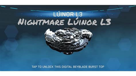 Nightmare Lúinor L3 QR Code Beyblade Burst Evolution Hasbro App YouTube