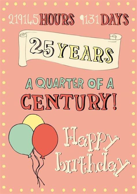 Happy 25th Birthday Wishes Quotes Messages Status And Images The