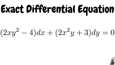 Solving An Exact Differential Equation Youtube