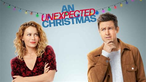 An Unexpected Christmas Movie 2021 Release Date Cast Trailer Songs