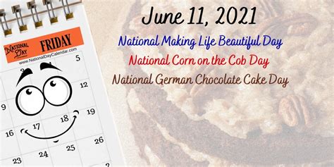 Daily National Day Calendar June 11 2021 National Making Life