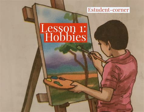 Lesson 1 Hobbies All Questions And Answers Class 7 Scert