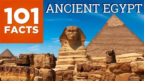 101 Facts About Ancient Egypt