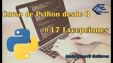 Tutorial Python Excepciones Youtube