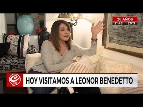De Visita Con Leonor Benedetto Bloque Youtube