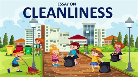 Essay On Importance Of Cleanliness Importance Of Cleanliness Paragraph