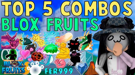 Top 5 Best Combos In Bloxfruits Youtube