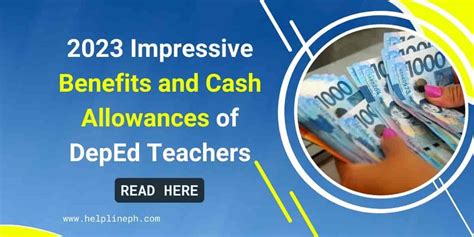Impressive Benefits And Cash Allowances Of Deped Teachers Helpline Ph