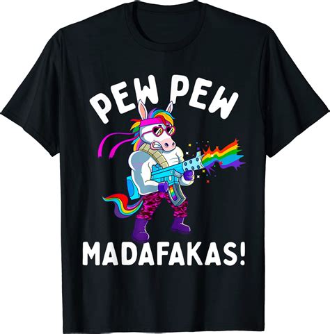 Einhorn Pewpewpew Madafakas Crazy Pew Pew Geschenk Lustige T Shirt Amazonde Fashion
