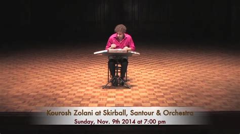 Kourosh Zolani At Skirball Santour And Orchestra Nov 9th 2014
