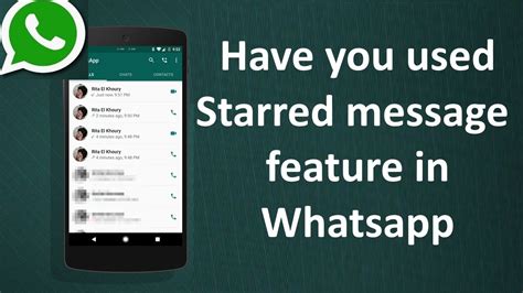 The Hidden Whatsapp Starred Message Feature Youtube