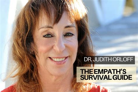 Judith Orloff The Empath S Survival Guide Omtimes Magazine