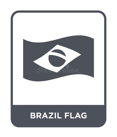 Brazil Flag Icon In Trendy Design Style Brazil Flag Icon Isolated On White Background Brazil