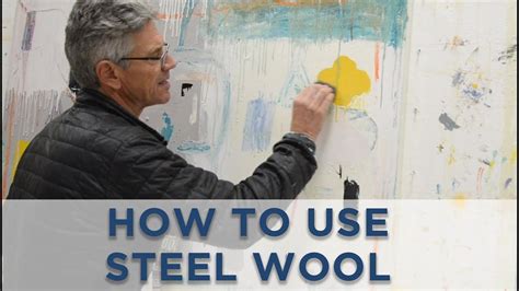 How To Use Steel Wool Youtube