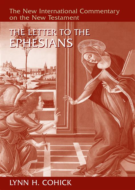 The Letter To The Ephesians By Lynn H Cohick