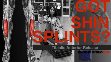 Shin Splints Tibialis Anterior Release Youtube