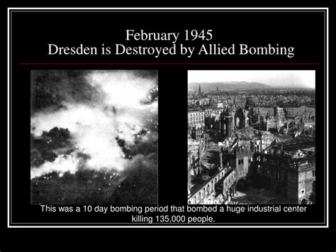 Last firebombing from the allies at dresden, germany. PPT - Timeline of World War II 1930-1945 PowerPoint ...