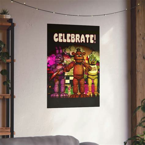 Fnaf Celebrate Poster Five Nights At Freddys Celebrate Poster Celebrate
