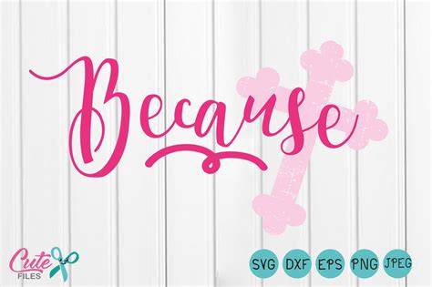 Because svg, Cross Distressed, Easter saying, Grunge easter svg By Cute