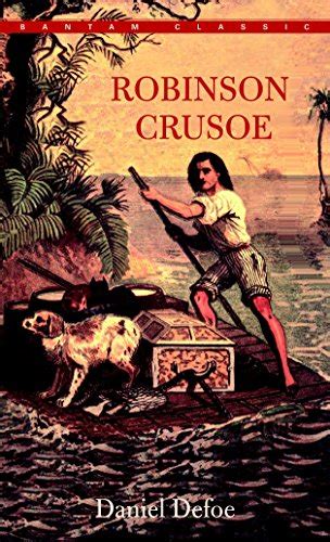 Robinson Crusoe Defoe Daniel 9780553213737 Abebooks
