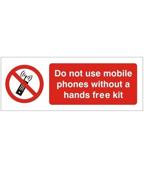 Do Not Use Mobile Phones Without Hands Free Kit Sign 150 X 50mm